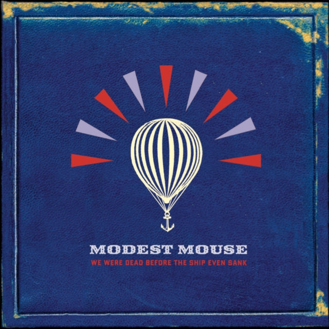 Modest Mouse - Good News For People Who Love Bad News & We Were Dead Before The Ship Even Sank & Everywhere & His Nasty Parlour Tricks - CD Bundle