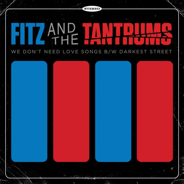 This LP Vinyl is brand new.Format: LP VinylThis item's title is: We Don't Need Love Songs B/W Darkest StreetArtist: Fitz & The TantrumsLabel:  LLC. DANGERBIRD RECORDSBarcode: 842803020812Release Date: 2/14/2020