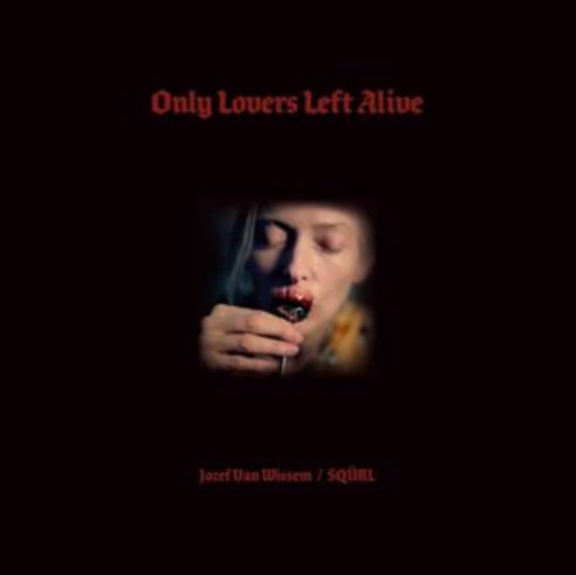 Only Lovers Left Alive Ost