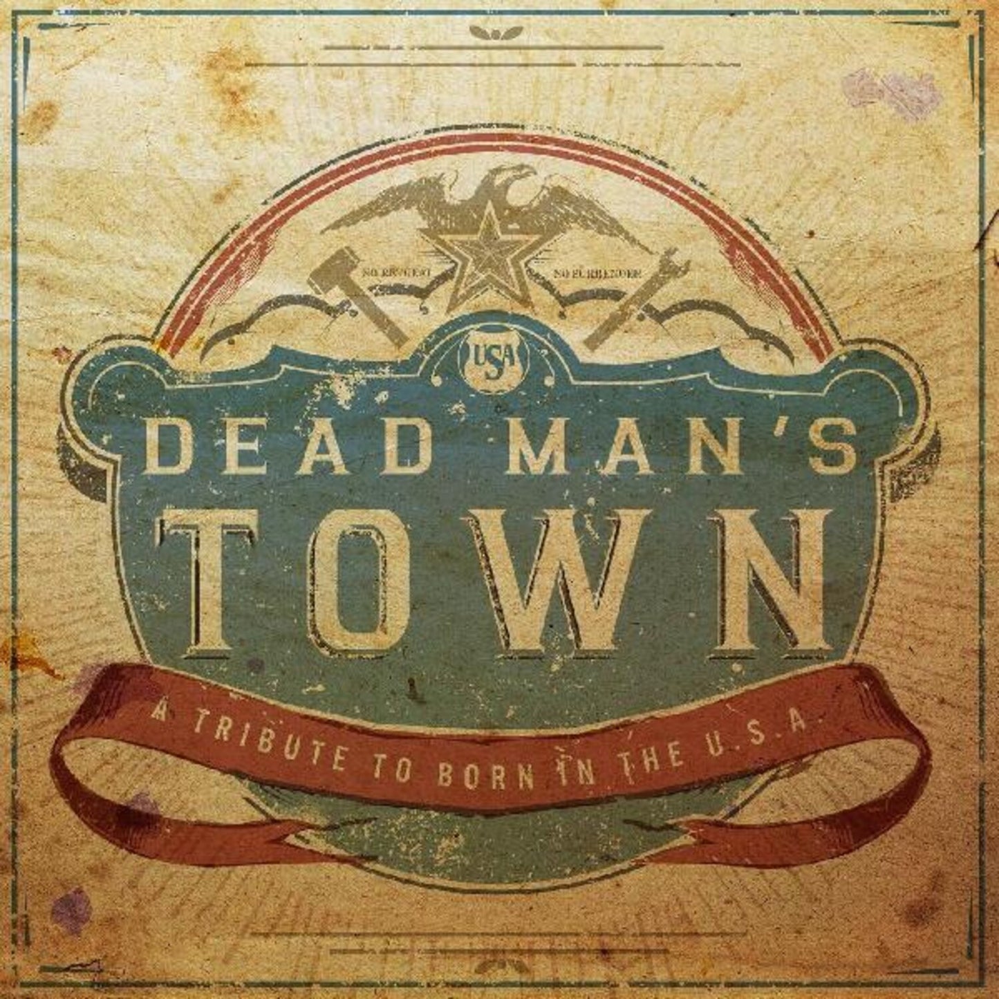 Dead Man's Town: A Tribute To Born In The U.S.A (Red, White & Blue LP Vinyl)