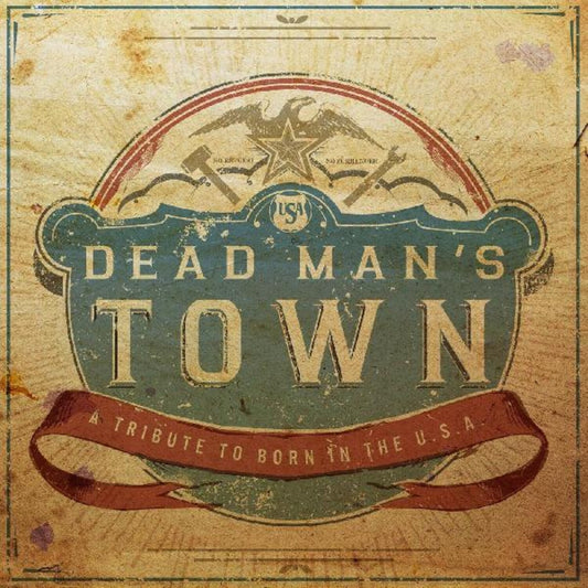 Dead Man's Town: A Tribute To Born In The U.S.A (Red, White & Blue LP Vinyl)
