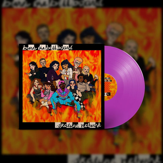 Burn The Billboard (Purple LP Vinyl)
