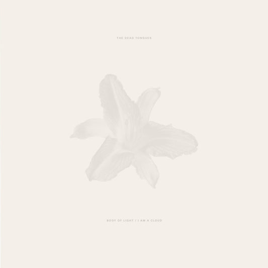 Body Of Light / I Am A Cloud (2LP)