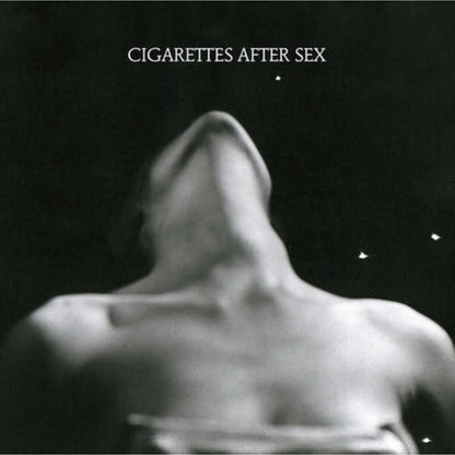 Cigarettes After Sex & I.