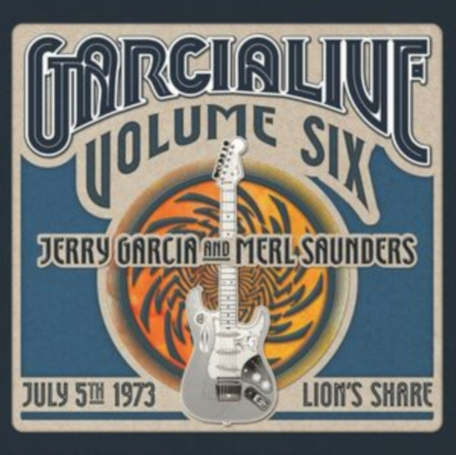 Garcialive Volume 6: July 5, 1973 Lion’S Share