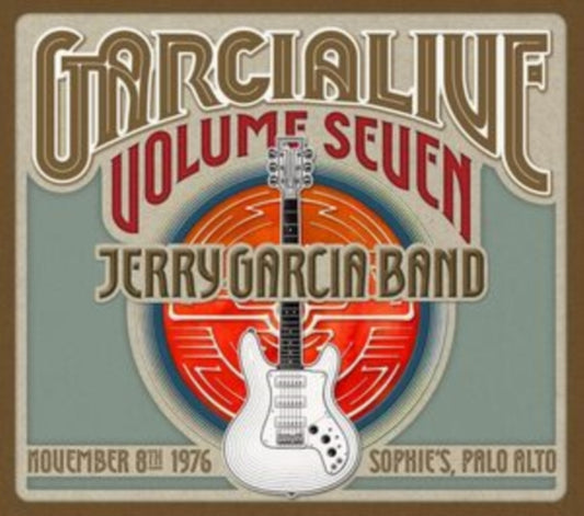 Garcia Live Vol.7: November 8Th 1976 Sophie's Palo Alto