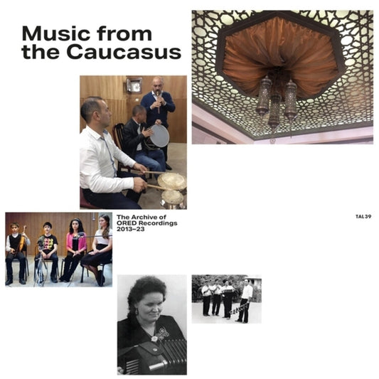 Music From The Caucasus: The Archive Of Ored Recordings, 2013-2023