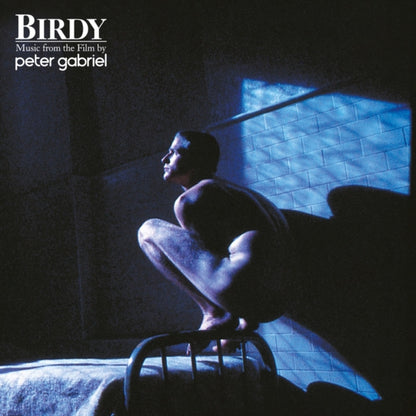 Birdy: Music From The Film & Peter Gabriel 1: Car & Peter Gabriel 2: Scratch & Peter Gabriel 4: Security