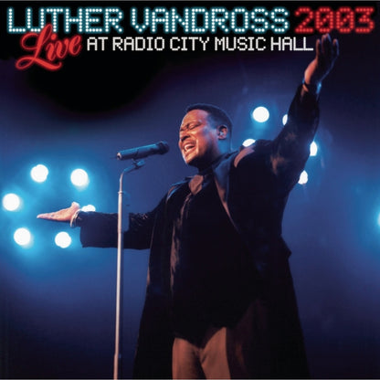 Greatest Hits & Best Of Luther Vandross & Live Radio City Music Hall 2003 & Dance With My Father & Essential Luther Vandross