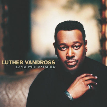 Best Of Luther Vandross & Dance With My Father