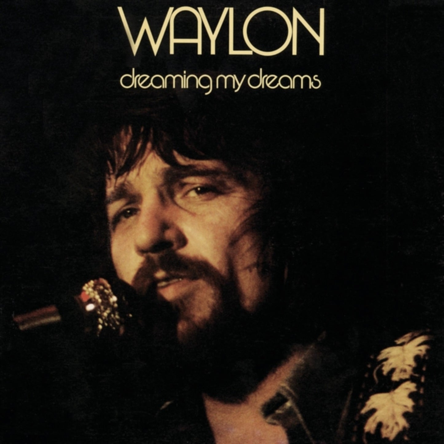 Ultimate Waylon Jennings & Dreaming My Dreams & Super Hits & Essential Waylon Jennings & Are You Ready For The Country & 16 Biggest Hits & Greatest Hits