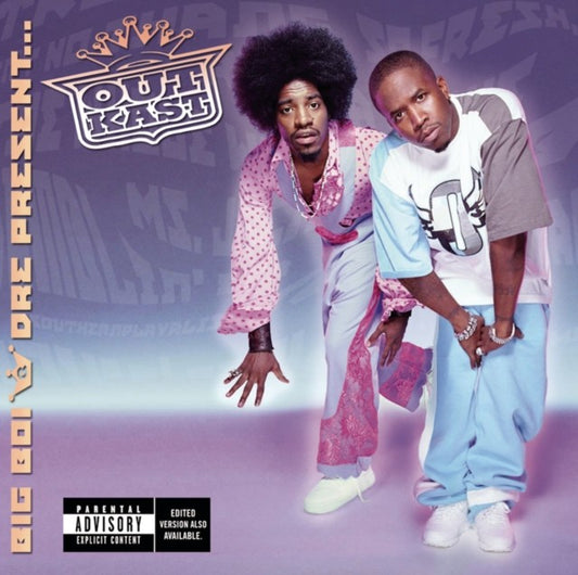 Big Boi & Dre Present Outkast (Explicit)