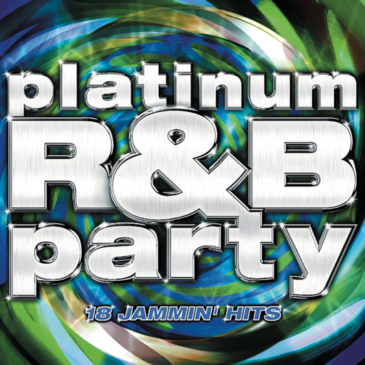 Platinum R&B Party / Various