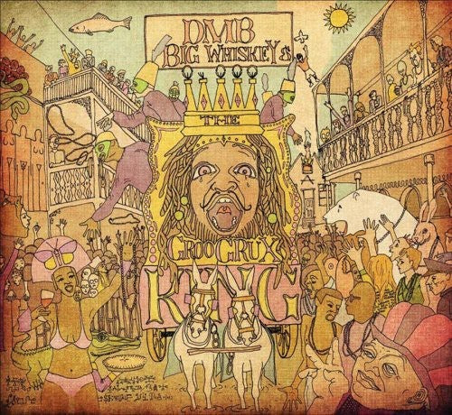 Big Whiskey & The Groogrux King