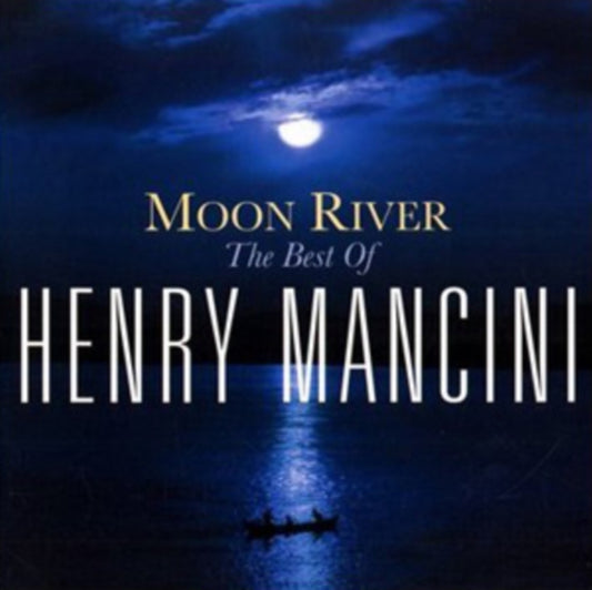 Moon River: Henry Mancini Collection