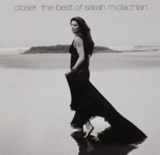 Closer: The Best Of Sarah Mclachlan