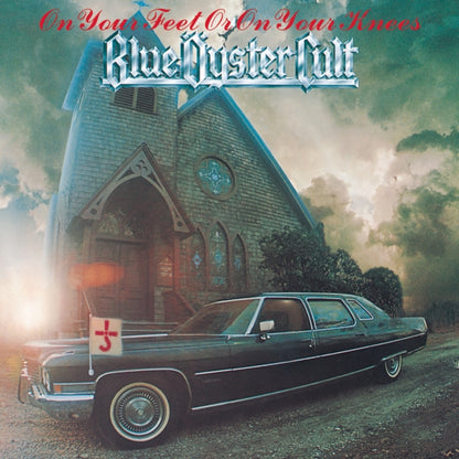 Extraterrestrial Live & Blue Oyster Cult & On Your Feet Or On Your Knees & Agents Of Fortune