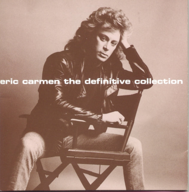 Definitive Collection & Essential Eric Carmen