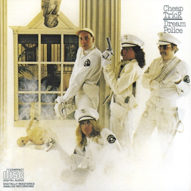 Heaven Tonight & Cheap Trick & Dream Police