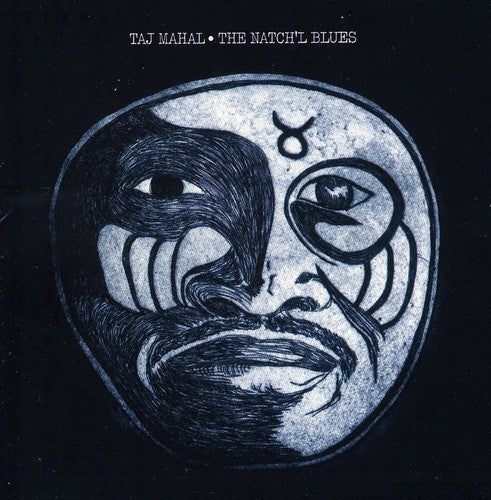 Best Of Taj Mahal & Natch'l Blues & Blues With A Feeling: Very Best Of