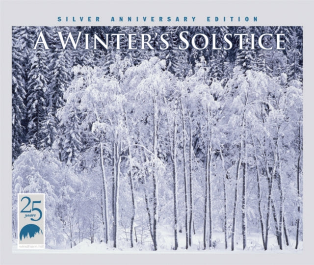 A Winter's Solstice: Silver Anniversary