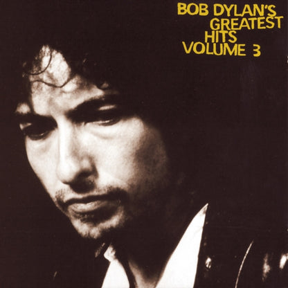 Greatest Hits Vol.3 & Playlist: Very Best Of Bob Dylan