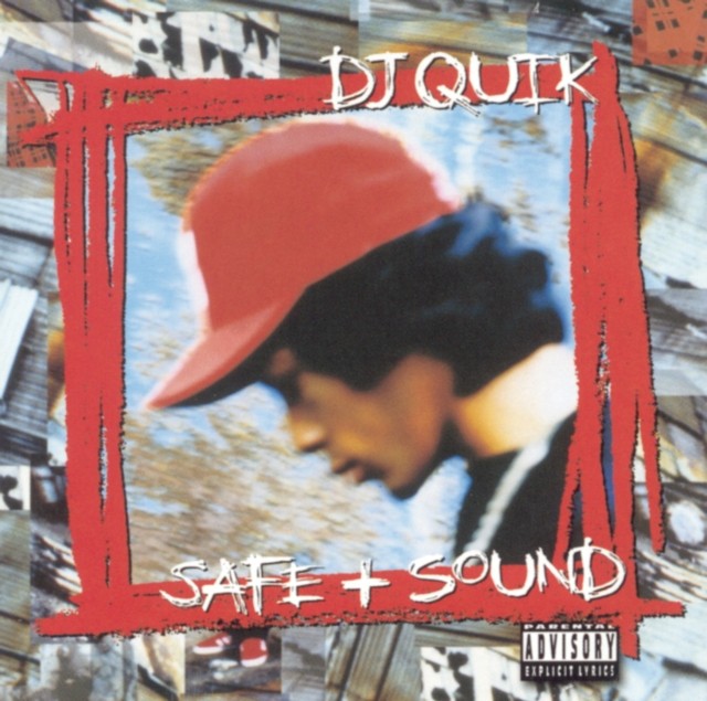 Best Of Dj Quik: Da Finale & Way 2 Fonky & Safe & Sound