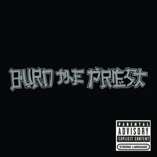 Burn The Priest