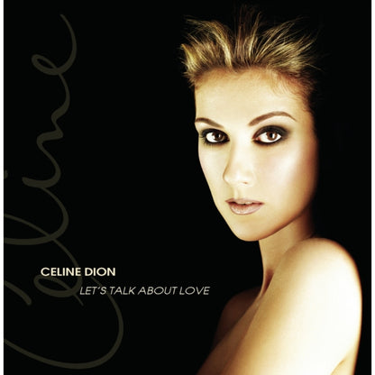 My Love: Essential Collection & Let's Talk About Love & Colour Of My Love & Playlist: Celine Dion All The Way...Decade Of Song