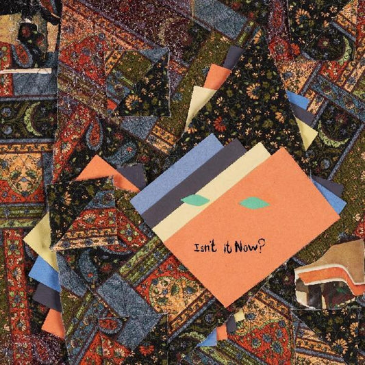 Isn't It Now? (2LP)