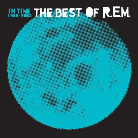 In Time: Best Of R.E.M. 1988-2003