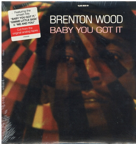 This LP Vinyl is brand new.Format: LP VinylMusic Style: SoulThis item's title is: Baby You Got ItArtist: Brenton WoodLabel: CRAFT RECORDINGSBarcode: 888072028876Release Date: 7/28/2017