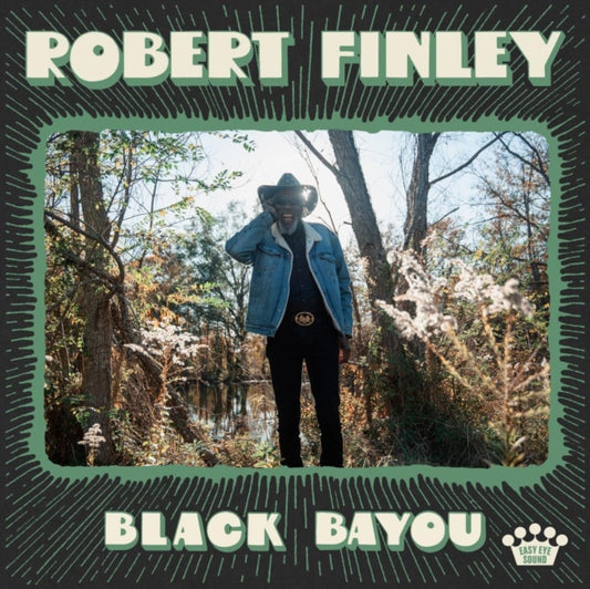 This LP Vinyl is brand new.Format: LP VinylMusic Style: SoulThis item's title is: Black BayouArtist: Robert FinleyLabel: EASY EYE SOUNDBarcode: 888072528529Release Date: 10/27/2023