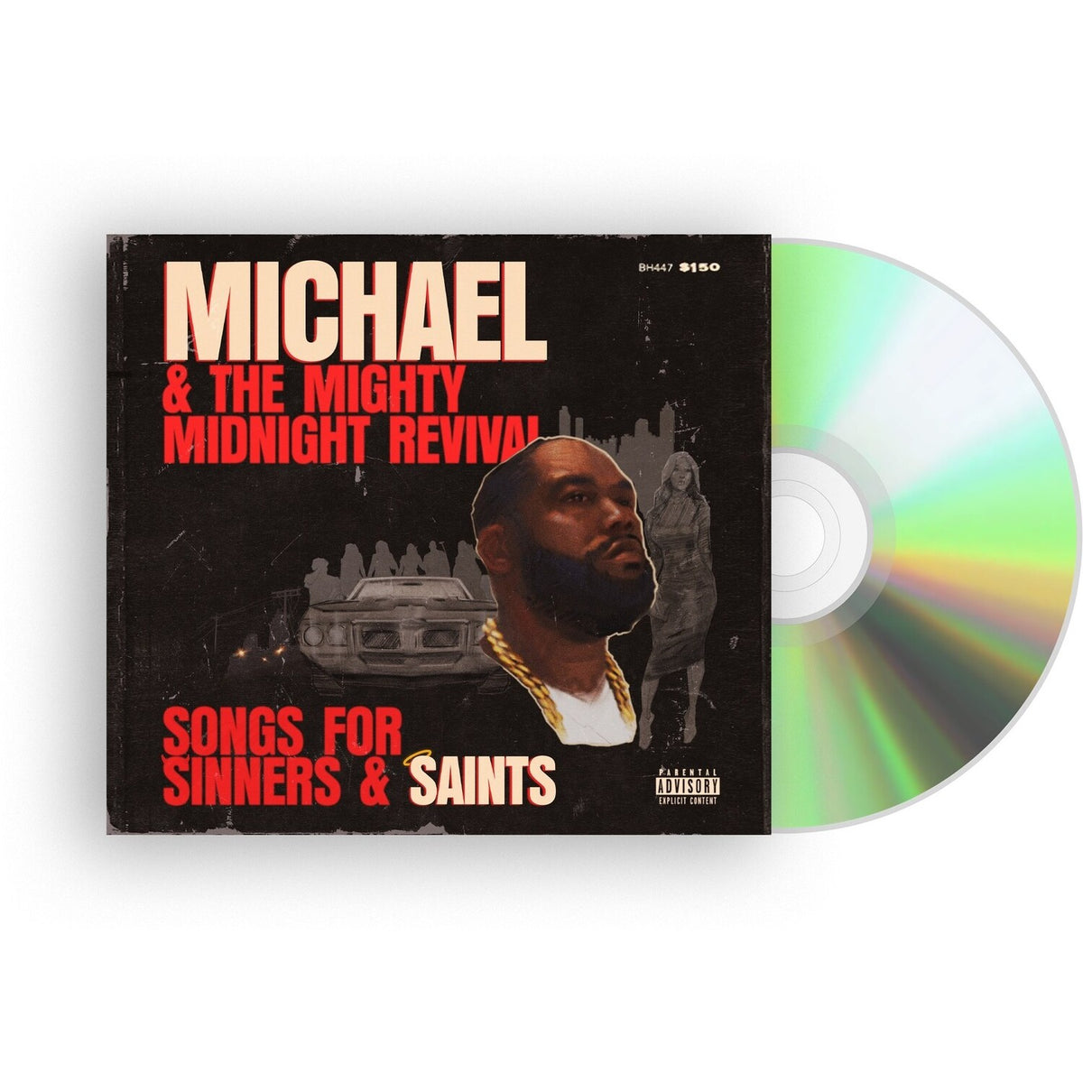 Michael & The Mighty Midnight Revival - Songs For Sinners & Saints (X)