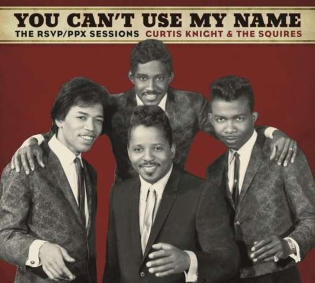 This CD is brand new.Format: CDThis item's title is: You Can't Use My NameArtist: & The Squires / Jimi Hendrix Curtis KnightBarcode: 888750779922Release Date: 3/23/2015