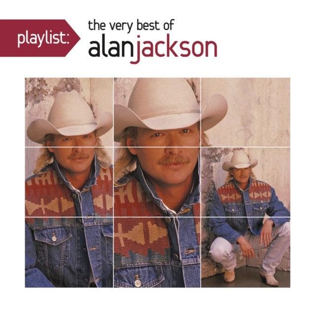 Greatest Hits Collection & 34 Number Ones & 16 Biggest Hits & Playlist: Very Best Of Alan Jackson