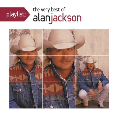 Greatest Hits Collection & 34 Number Ones & 16 Biggest Hits & Playlist: Very Best Of Alan Jackson