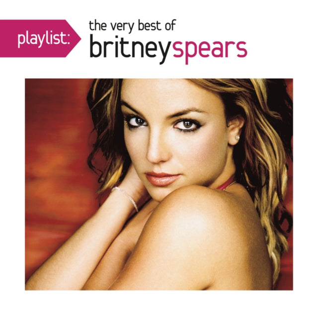 Playlist: Very Best Of Britney Spears