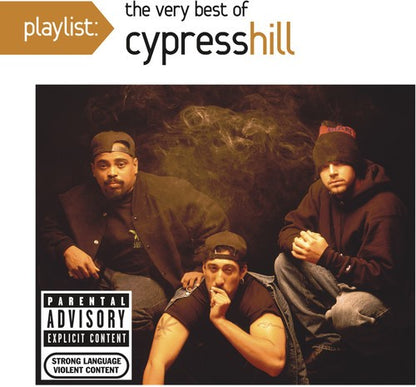 Black Sunday & Iii: Temples Of Boom & Cypress Hill & Playlist: Very Best Of Cypress Hill (Explicit) & Greatest Hits From The Bong