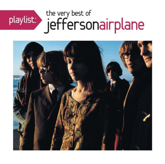 Playlist: Very Best Of Jefferson Airplane