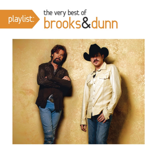 This CD is brand new.Format: CDThis item's title is: Playlist: Very Best Of Brooks & DunnArtist: Brooks & DunnBarcode: 888751653429Release Date: 9/21/2015
