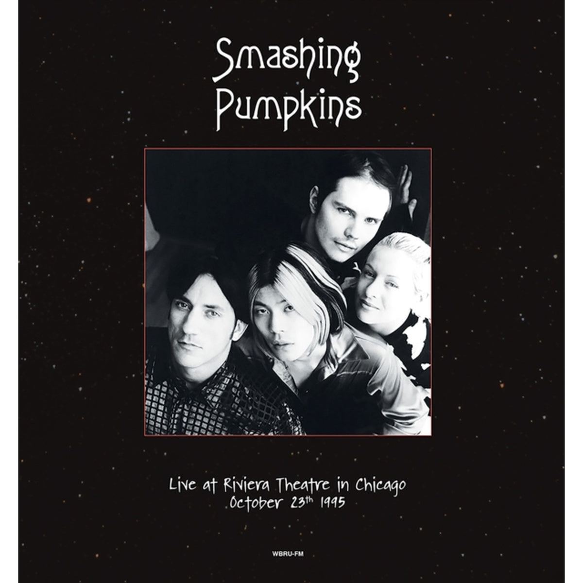 Live At Riviera Theatre. Chicago. October 23Th 1995 Wbru-Fm