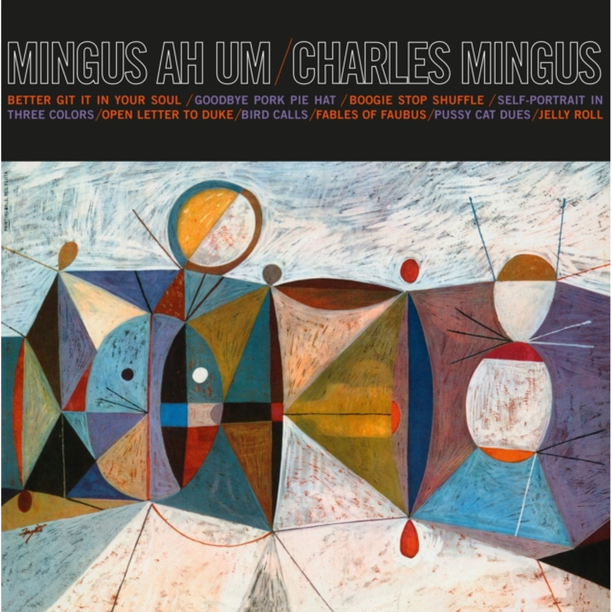 Mingus Three (Feat. Hampton Hawes & Danny Richmond) (2LP) & Mingus Ah Um (180G) & Mingus Ah Um (Blue LP Vinyl)