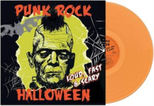 Punk Rock Halloween - Loud, Fast & Scary! (Orange LP Vinyl)