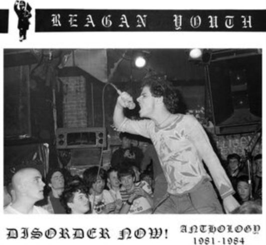 Disorder Now Anthology 1981-1984