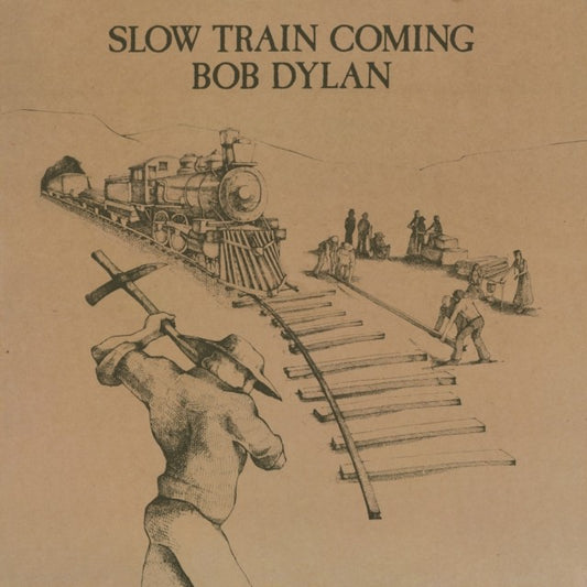 Slow Train Coming (150G/Dl Card)
