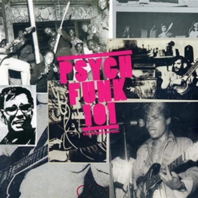 Psych Funk 101 (1968-1975): A Globa LPsychedelic Funk Curriculum (2LP)