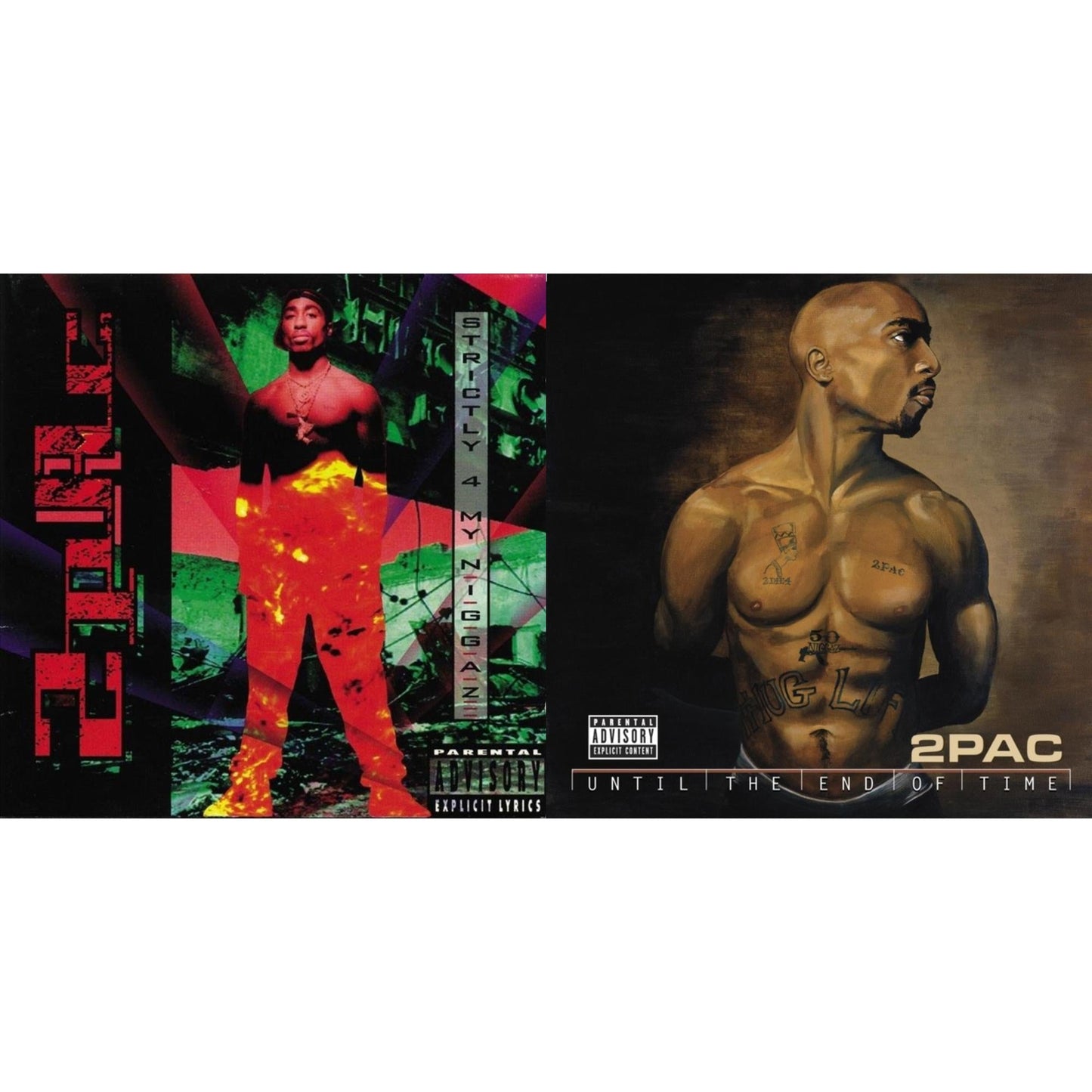 Until The End Of Time(X) (4LP) & Strictly 4 My N.I.G.G.A.Z. (2 LP)
