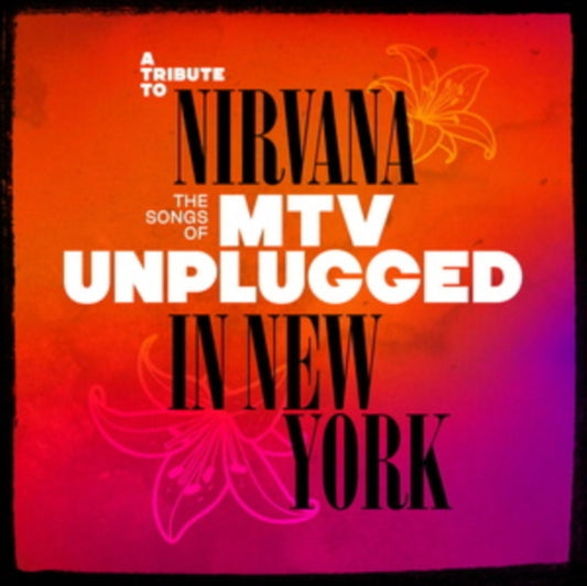 Tribute To Nirvana - The Songs Of Mtv Unplugged