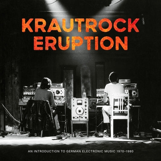 Krautrock Eruption: An Introduction To German Electronic Music 1970-1980